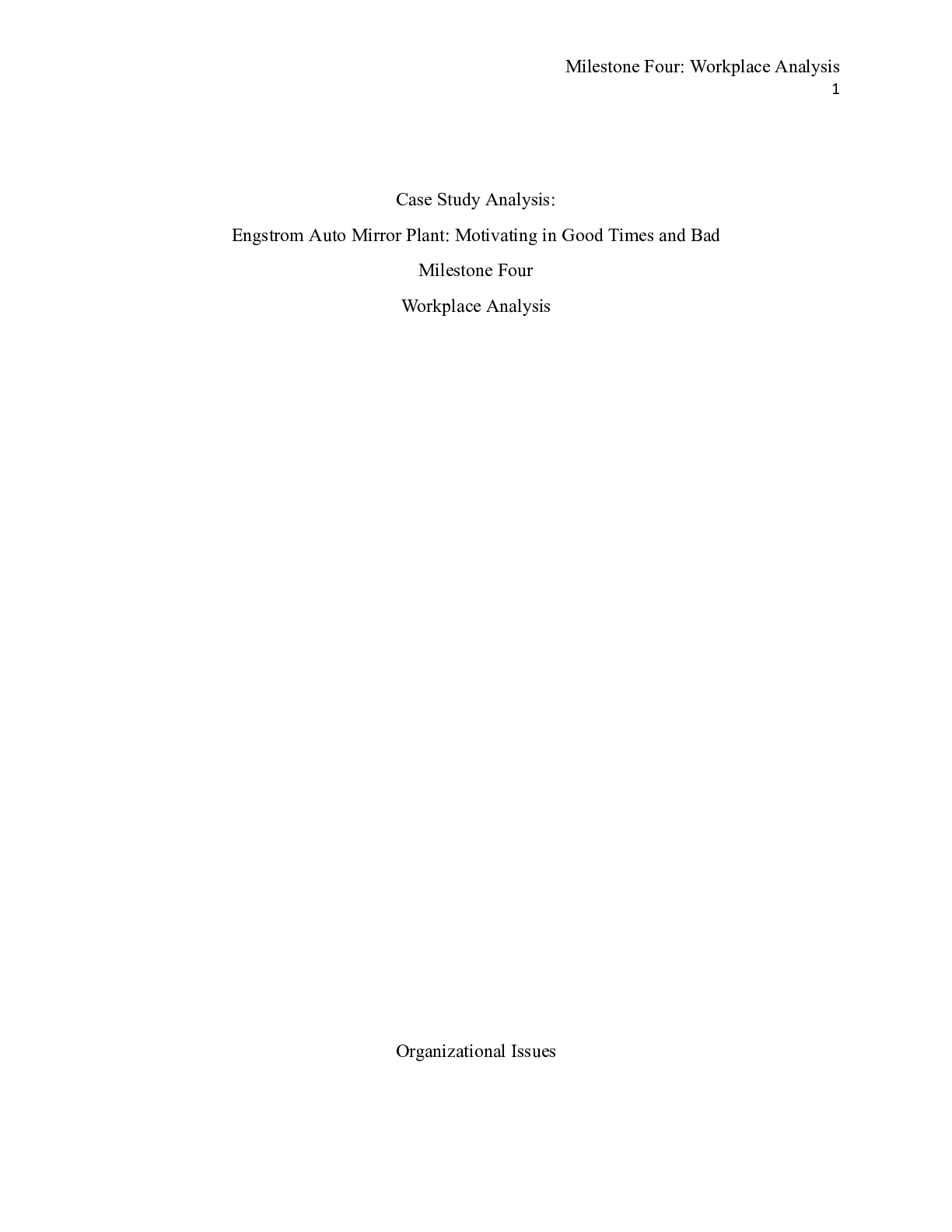 Preview image for MilestoneFour Engstrom|    Case Study Analysis:  Engstrom Auto Mirror Plant: Motivatin